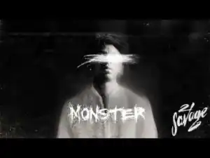 21 Savage - Monster